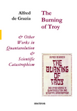 The Burning of Troy by Alfred de Grazia
